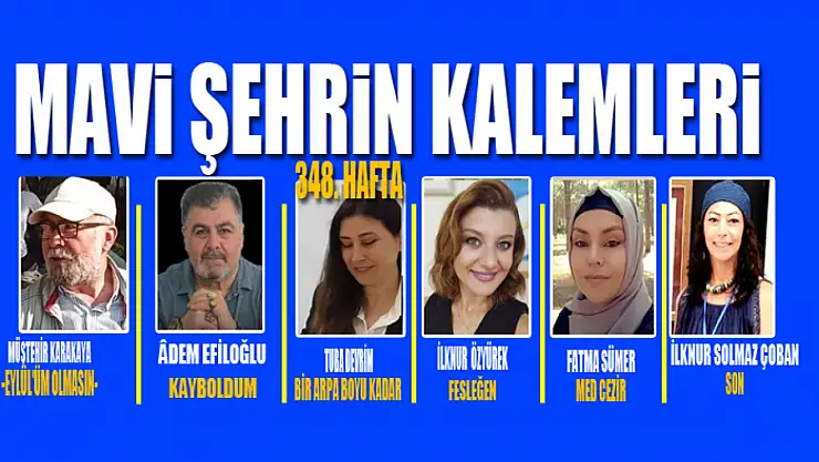 Mavi Şehrin Kalemleri