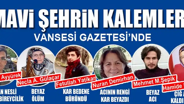 MAVİ ŞEHRİN KALEMLERİ