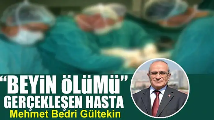 'Beyin ölümü' gerçekleşen hasta
