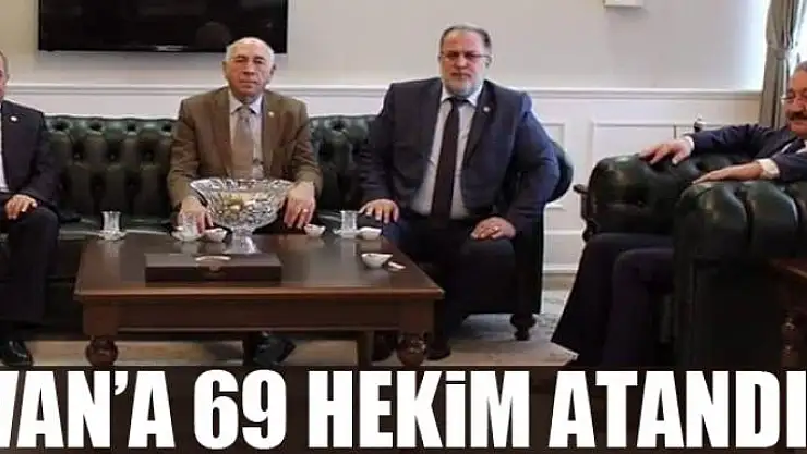 Van'a 69 hekim atandı