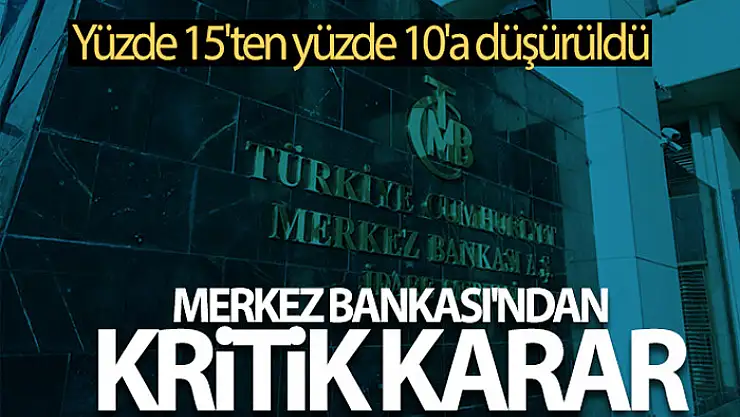 Merkez Bankası'ndan zorunlu karşılık kararı Resmi Gazete'de