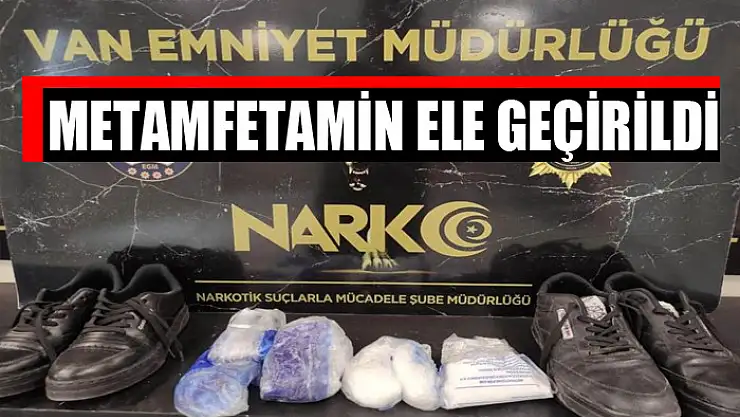 Metamfetamin ele geçirildi