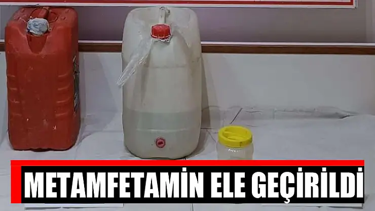 Metamfetamin ele geçirildi