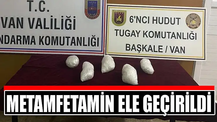 Metamfetamin ele geçirildi