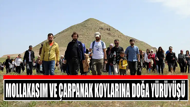 MOLLAKASIM VE ÇARPANAK KOYLARINA DOĞA YÜRÜYÜŞÜ