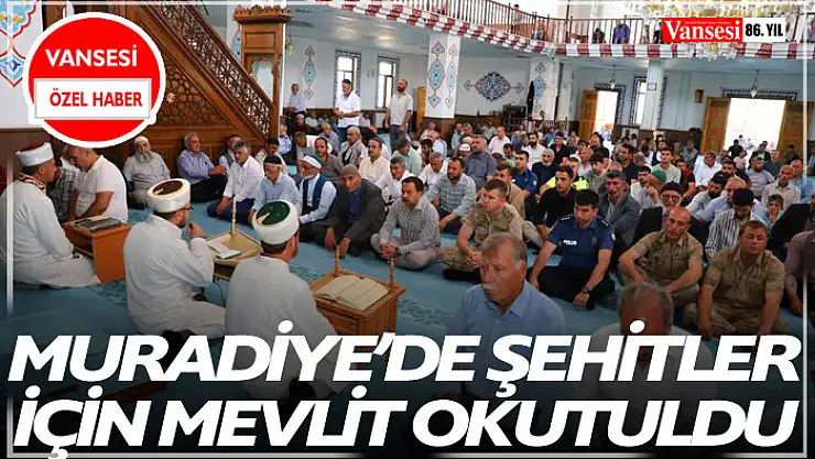 Muradiye'de şehitler için mevlit okutuldu