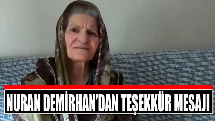 NURAN DEMİRHAN'DAN TEŞEKKÜR MESAJI