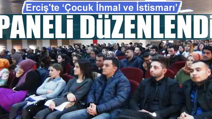 Erciş'te 'Çocuk İhmal ve İstismarı' paneli