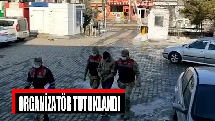Organizatör tutuklandı