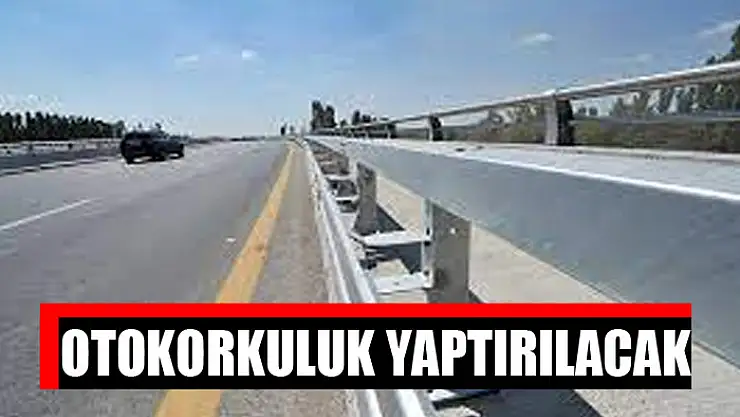 Otokorkuluk yaptırılacak