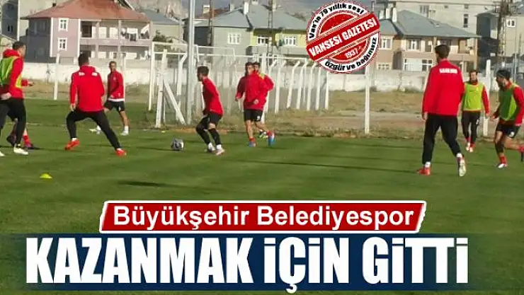 BÜYÜKŞEHİR KAZANMAK İÇİN GİTTİ 
