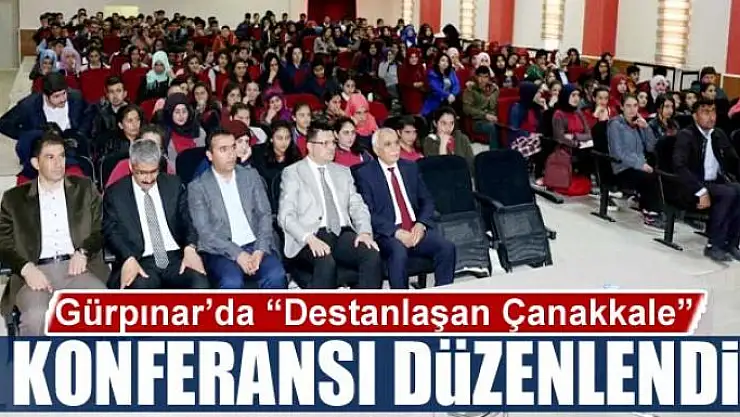 Gürpınar'da 'Destanlaşan Çanakkale' konferansı 