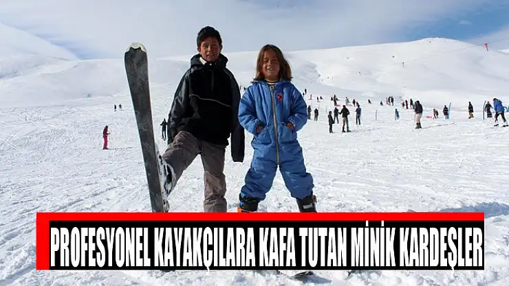 Profesyonel kayakçılara kafa tutan minik kardeşler