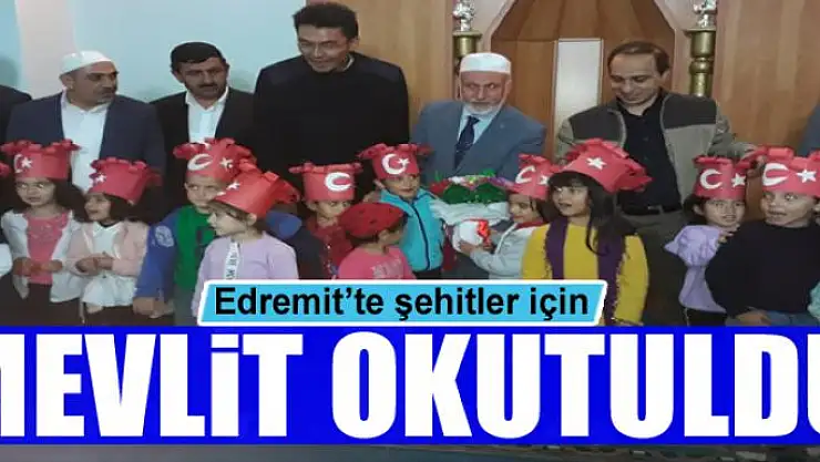 Edremit'te şehitler için mevlit okutuldu