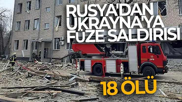 Rusya'dan Ukrayna'ya füze saldırısı: 18 ölü