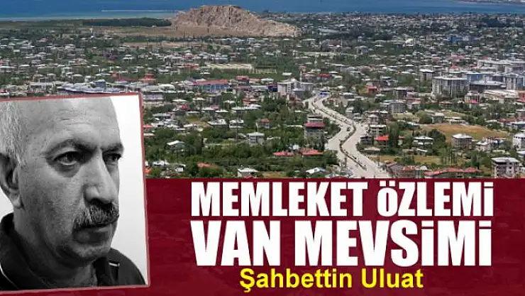 Memleket özlemi Van mevsimi