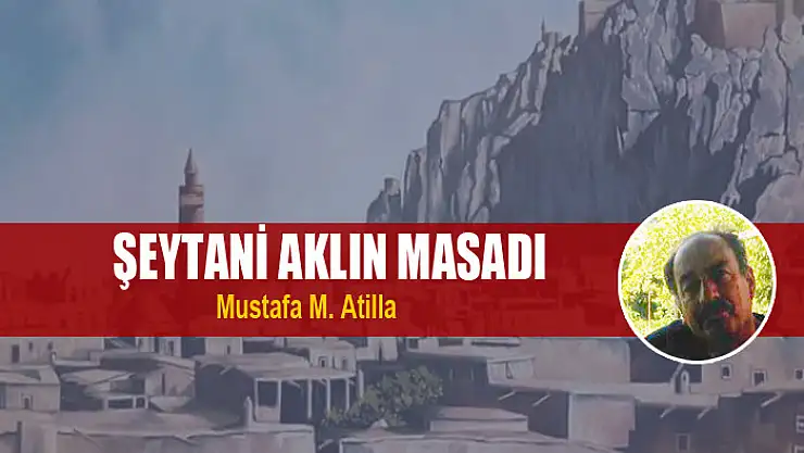 ŞEYTANİ AKLIN MASADI