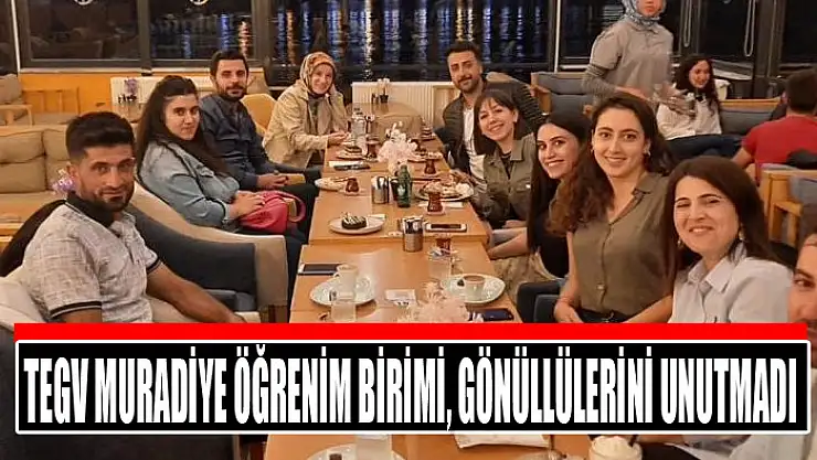 TEGV Muradiye öğrenim birimi, gönüllülerini unutmadı