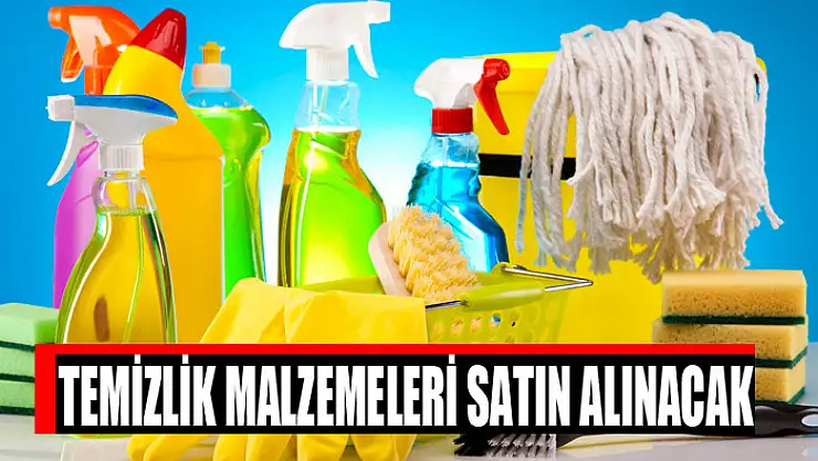 Temizlik malzemeleri satın alınacak
