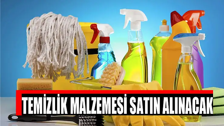 Temizlik malzemesi satın alınacak