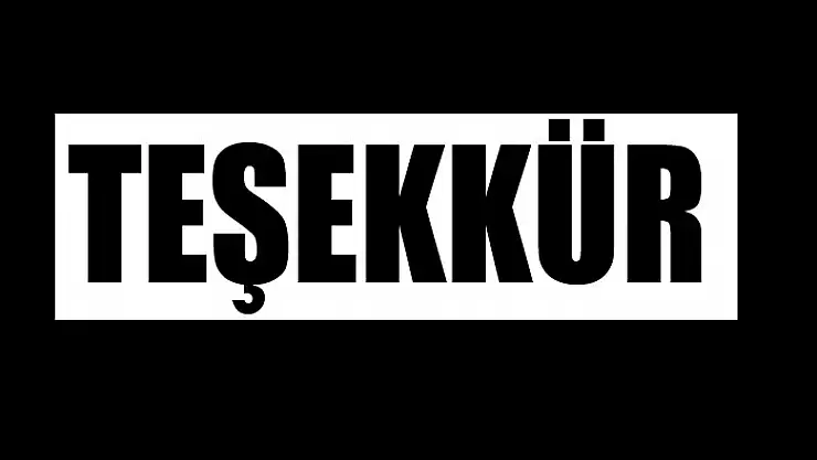TEŞEKKÜR