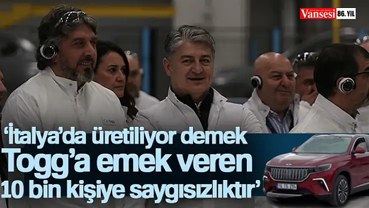 TOGG CEO'su Karakaş: 'İtalya'da üretiliyor demek Togg'a emek veren 10 bin kişiye saygısızlıktır'
