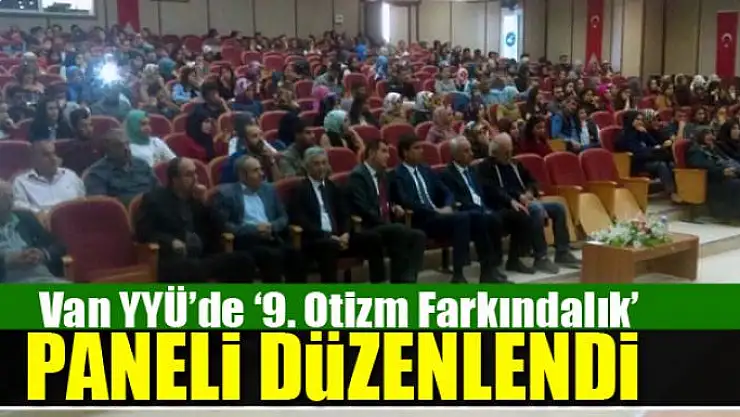 Van YYÜ'de '9. Otizm Farkındalık' paneli