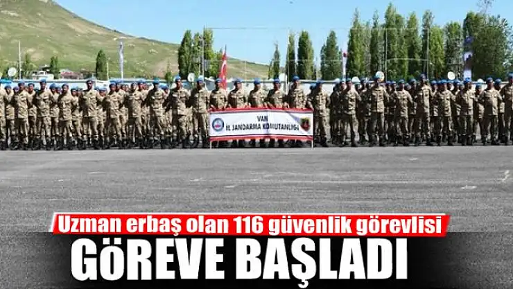 Uzman erbaş olan 116 güvenlik görevlisi, göreve başladı