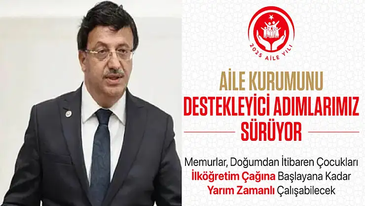 Türkmenoğlu: Aileye yönelik destekleyici çalışmalar sürüyor