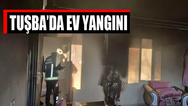 Tuşba'da ev yangını