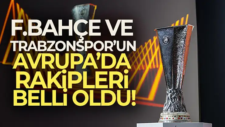 UEFA Avrupa Ligi'nde gruplar İstanbul'da belli oldu