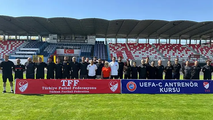 UEFA C Kursu Van'da da yapıldı
