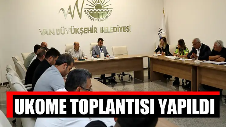 UKOME TOPLANTISI YAPILDI