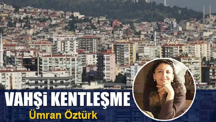 Vahşi Kentleşme