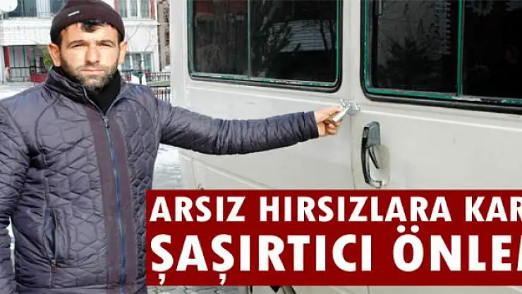 Arsız hırsızlara karşı şaşırtıcı önlem