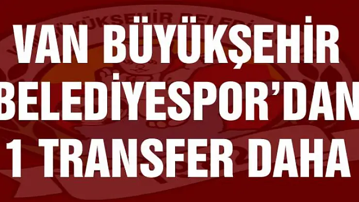 Büyükşehir Belediyespor'dan bir transfer daha