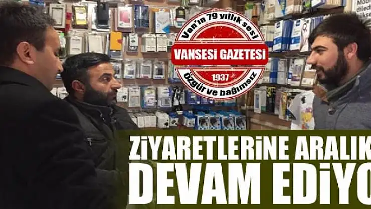 Ziyaretlerine aralıksız devam ediyor