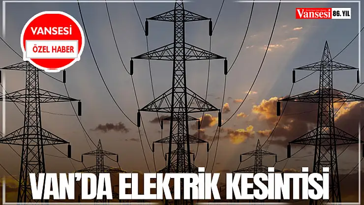 Van'da elektrik kesintisi