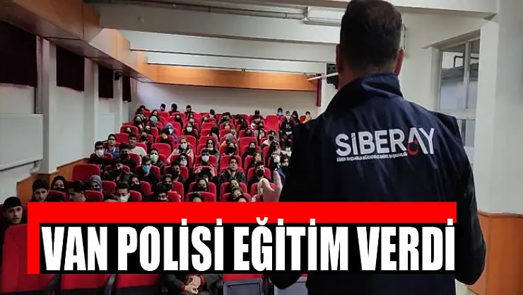 VAN POLİSİ EĞİTİM VERDİ