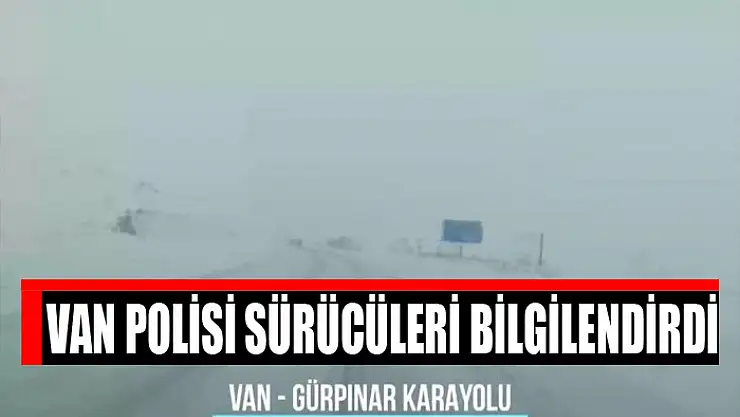 Van polisi sürücüleri bilgilendirdi