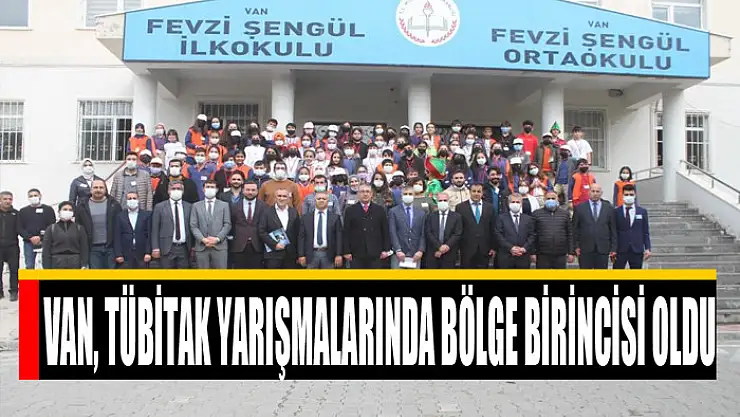 Van, TÜBİTAK yarışmalarında bölge birincisi oldu