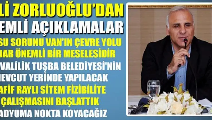 ZORLUOĞLU: HUZUR VE GÜVENLİK ÖNCELİKLİ KONUMUZDUR