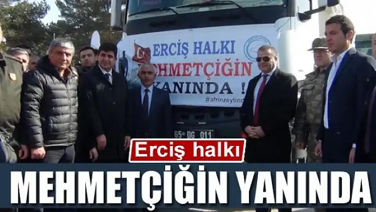 Erciş halkı Mehmetçiğin yanında 