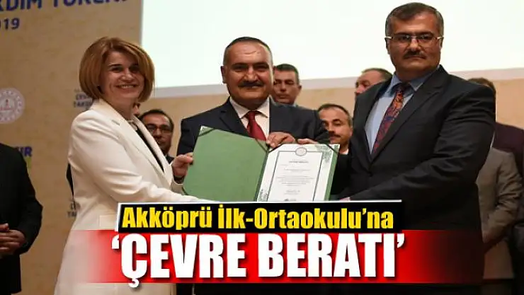Akköprü İlk-Ortaokulu'na 'Çevre Beratı'