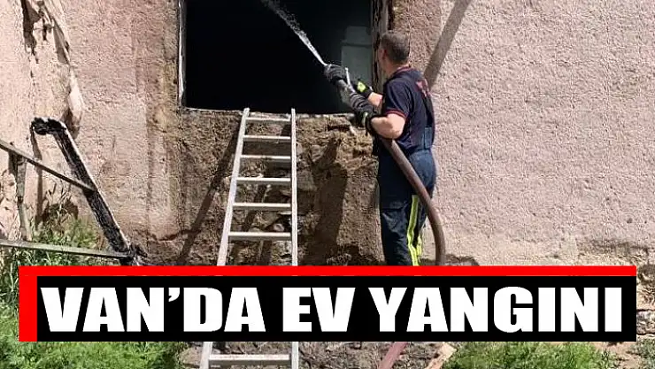 Van'da ev yangını