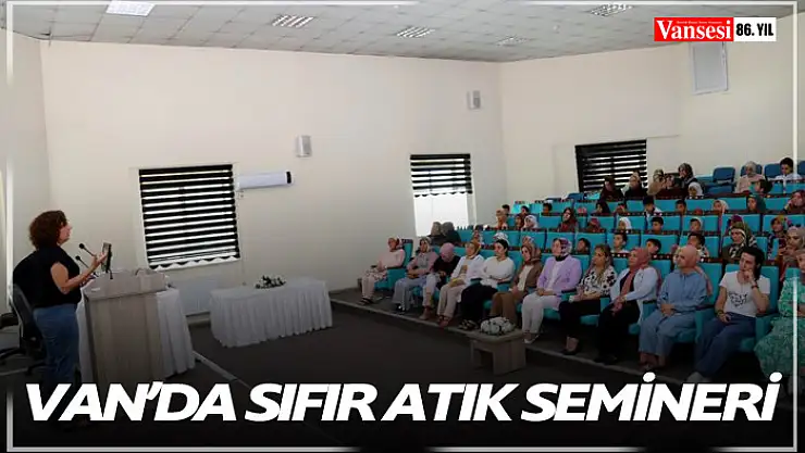 Van'da sıfır atık semineri