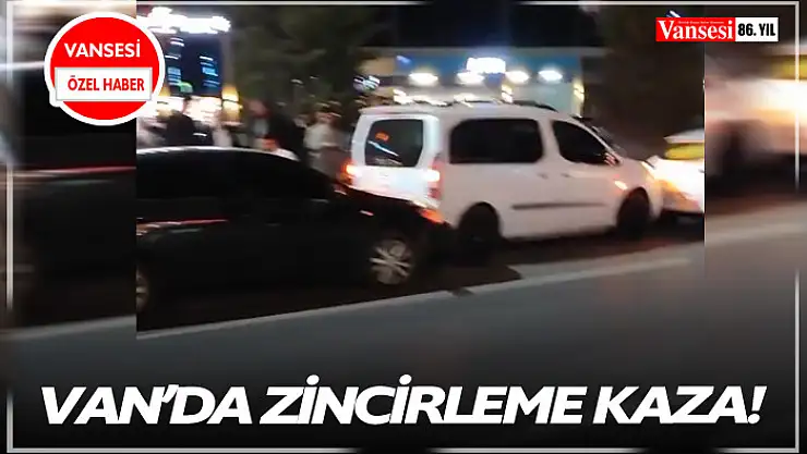 Van'da zincirleme trafik kazası