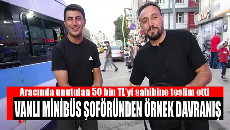 VANLI MİNİBÜS ŞOFÖRÜNDEN ÖRNEK DAVRANIŞ