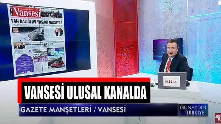 VANSESİ ULUSAL KANALDA