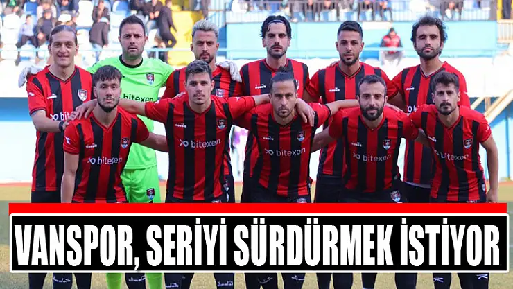 Vanspor, seriyi sürdürmek istiyor